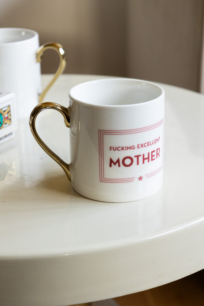 Tasse « Putain d'excellente mère »