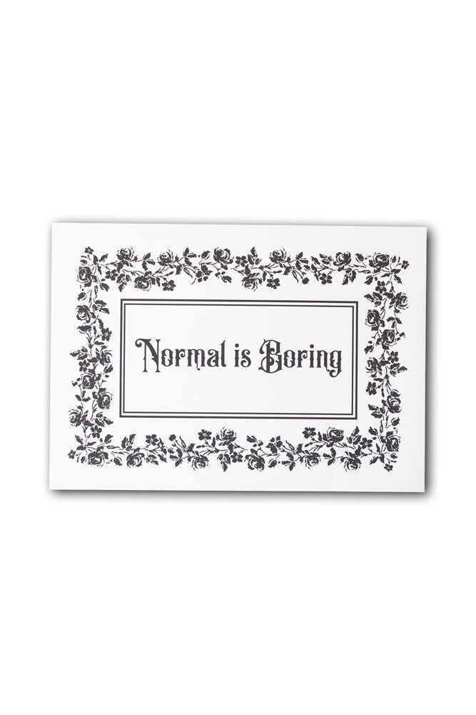 Impression d'art A2 « La normalité est ennuyeuse » - Disponible en 4 options
