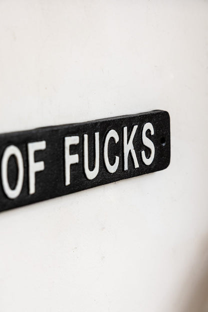 Panneau mural « Fresh Out Of Fucks »