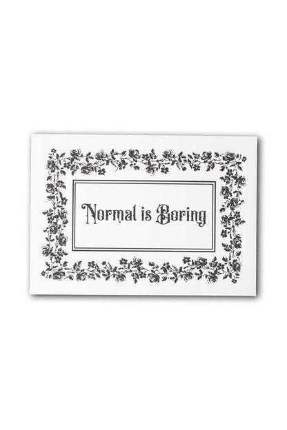 Impression d'art A2 « La normalité est ennuyeuse » - Disponible en 4 options
