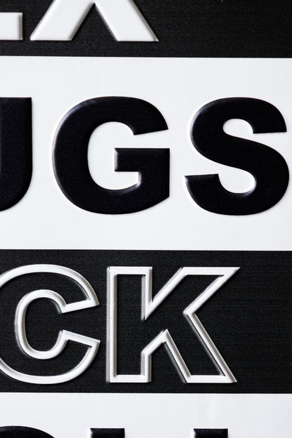 Sexe, Drogue, Rock 'n' Roll Sign